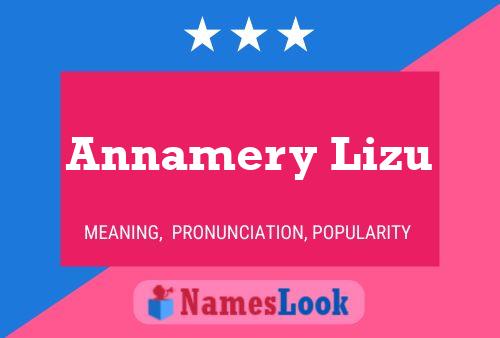 Póster del nombre Annamery Lizu