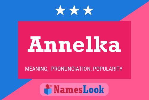 Póster del nombre Annelka