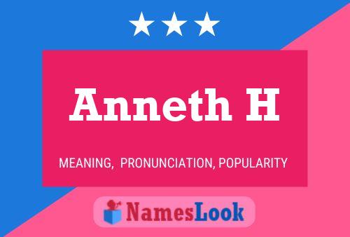 Póster del nombre Anneth H