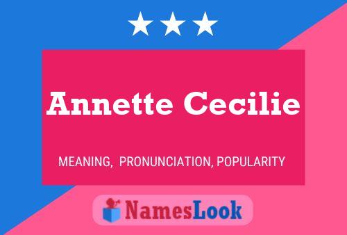 Póster del nombre Annette Cecilie