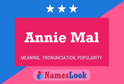 Póster del nombre Annie Mal