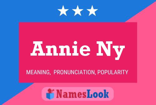 Póster del nombre Annie Ny