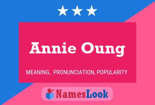 Póster del nombre Annie Oung