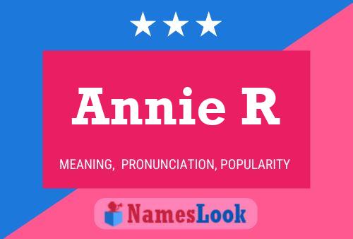 Póster del nombre Annie R