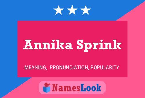 Póster del nombre Annika Sprink