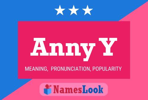 Póster del nombre Anny Y