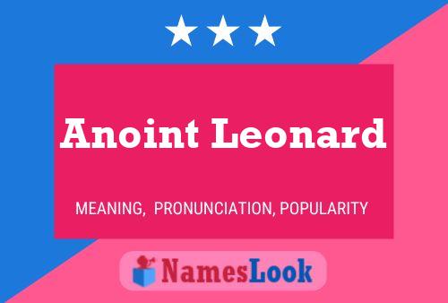 Póster del nombre Anoint Leonard