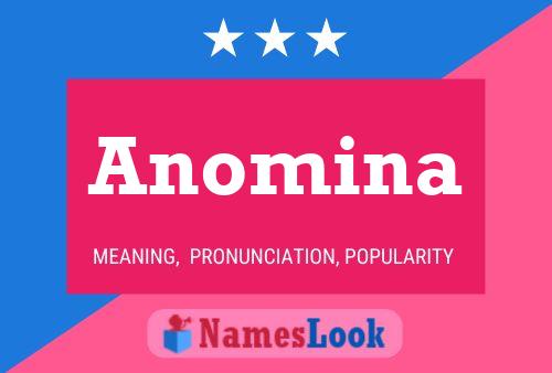 Póster del nombre Anomina