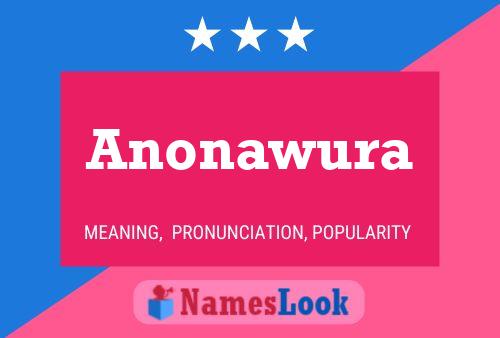 Póster del nombre Anonawura