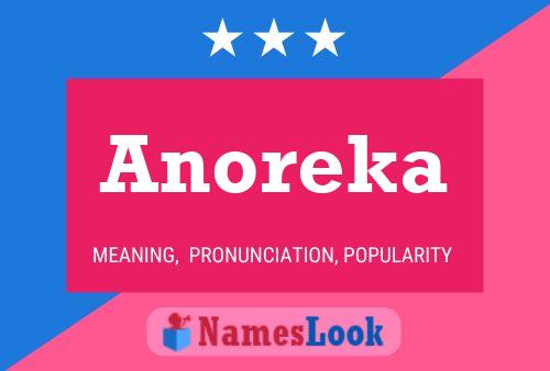 Póster del nombre Anoreka