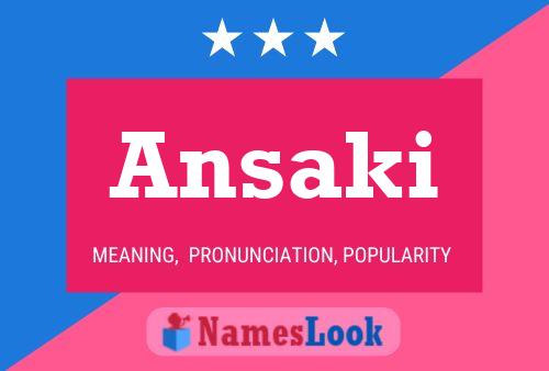 Póster del nombre Ansaki