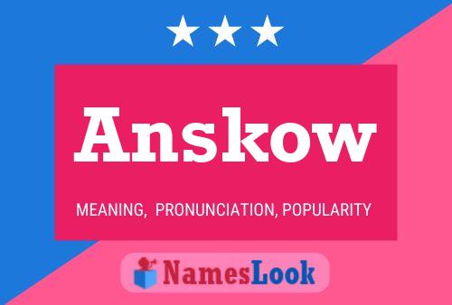 Póster del nombre Anskow