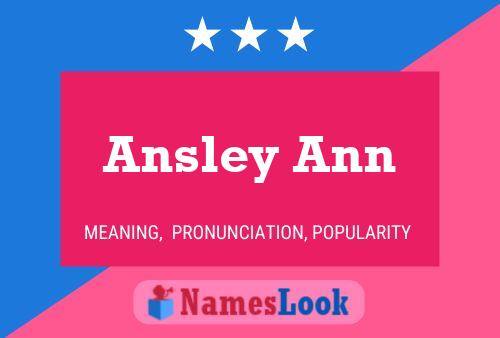 Póster del nombre Ansley Ann