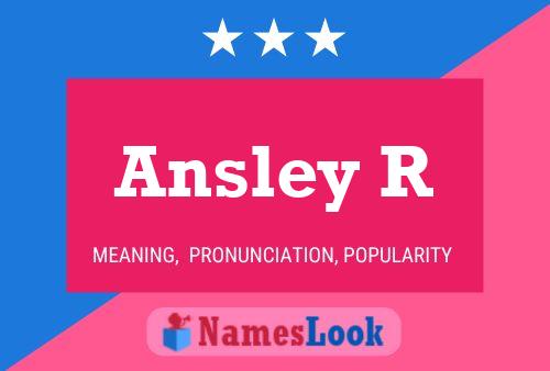 Póster del nombre Ansley R