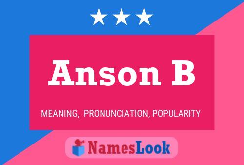 Póster del nombre Anson B