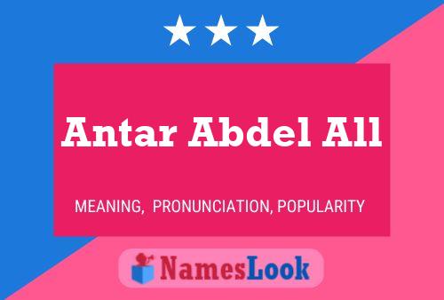 Póster del nombre Antar Abdel All