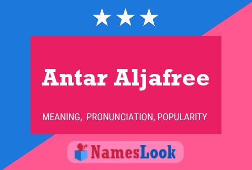 Póster del nombre Antar Aljafree