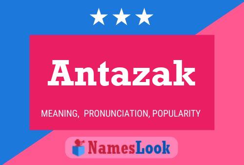 Póster del nombre Antazak