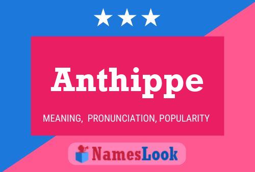 Póster del nombre Anthippe