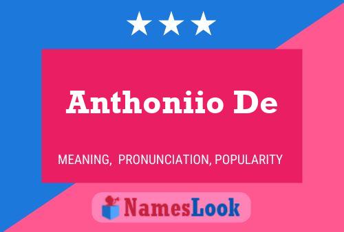 Póster del nombre Anthoniio De