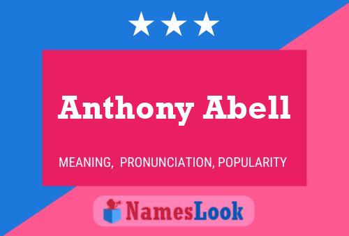 Póster del nombre Anthony Abell