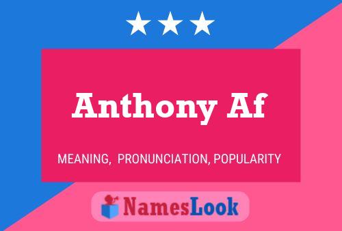 Póster del nombre Anthony Af