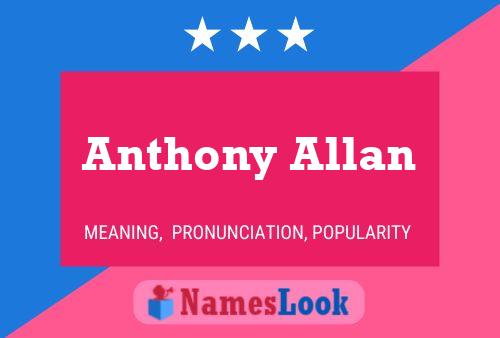 Póster del nombre Anthony Allan