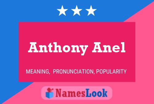 Póster del nombre Anthony Anel