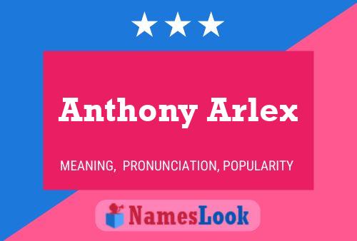 Póster del nombre Anthony Arlex