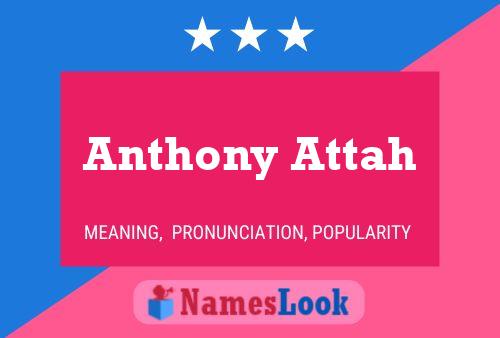 Póster del nombre Anthony Attah