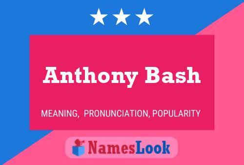 Póster del nombre Anthony Bash