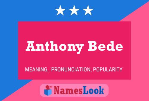 Póster del nombre Anthony Bede