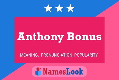 Póster del nombre Anthony Bonus