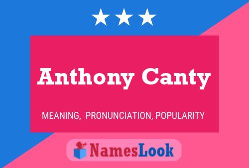 Póster del nombre Anthony Canty