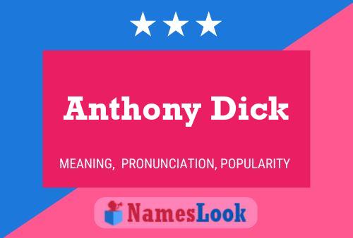 Póster del nombre Anthony Dick