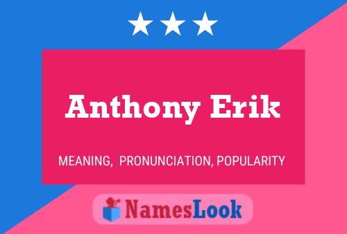 Póster del nombre Anthony Erik