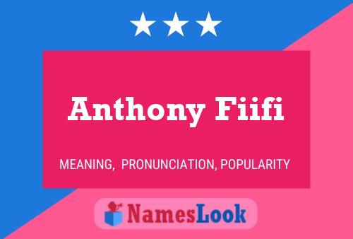 Póster del nombre Anthony Fiifi