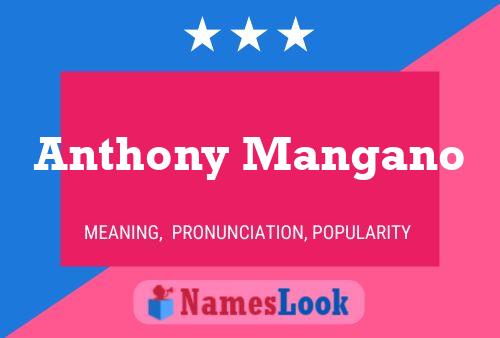 Póster del nombre Anthony Mangano