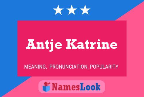 Póster del nombre Antje Katrine