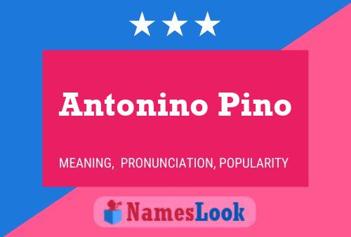 Póster del nombre Antonino Pino