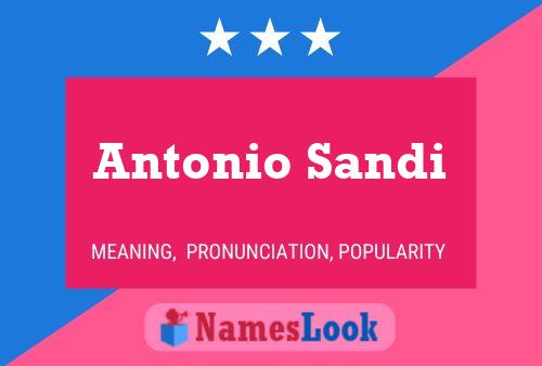 Póster del nombre Antonio Sandi