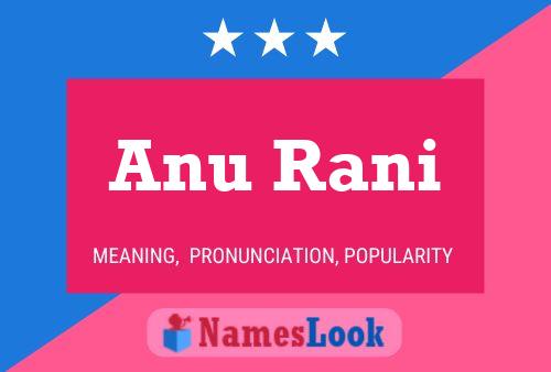 Póster del nombre Anu Rani