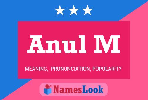 Póster del nombre Anul M