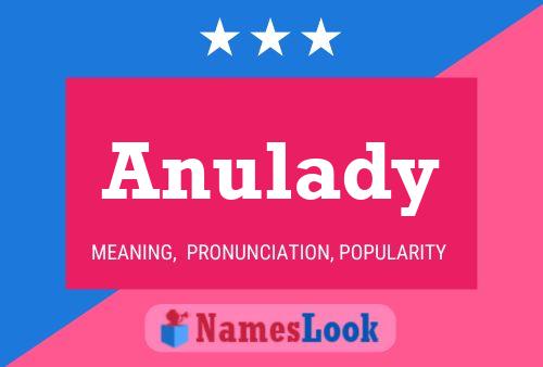 Póster del nombre Anulady