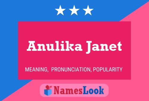 Póster del nombre Anulika Janet