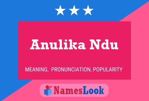 Póster del nombre Anulika Ndu