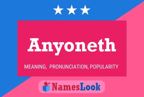 Póster del nombre Anyoneth