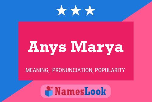 Póster del nombre Anys Marya