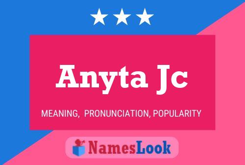 Póster del nombre Anyta Jc