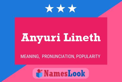 Póster del nombre Anyuri Lineth